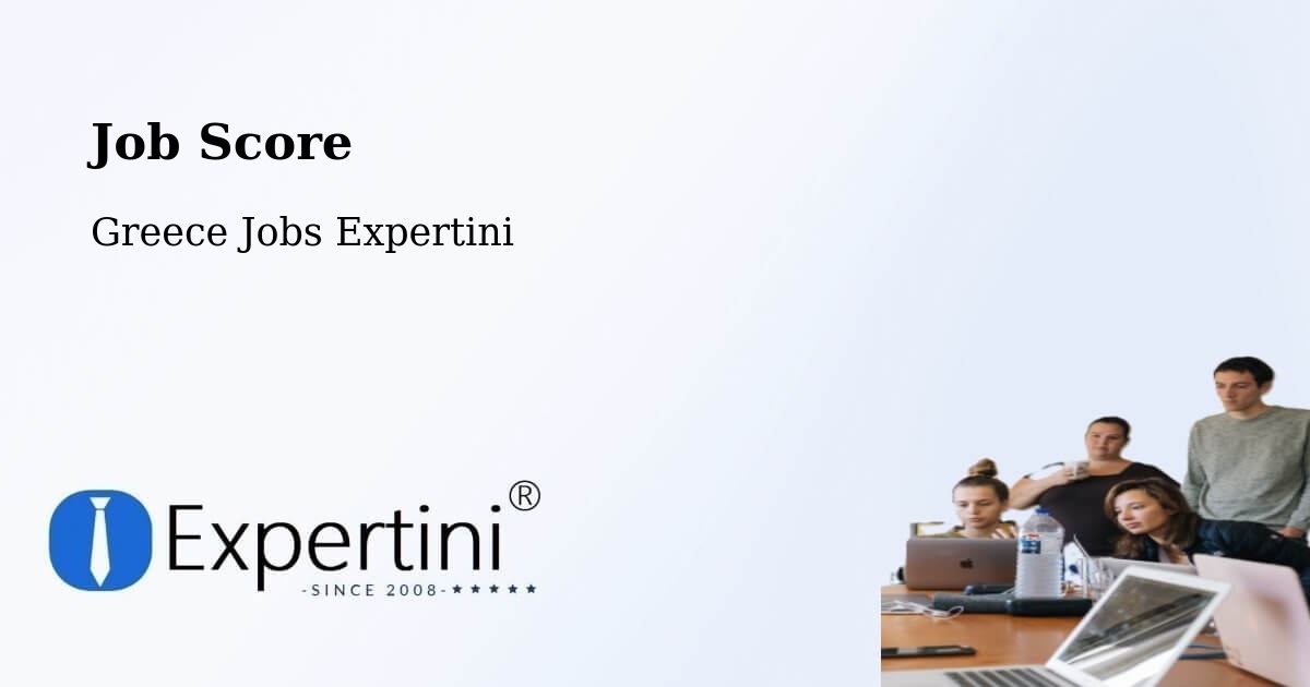Job Score & Job Description Score Tool – Témeni - Greece Jobs Expertini
