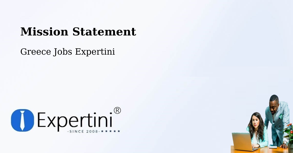Corporate Mission – Témeni - Greece Jobs Expertini
